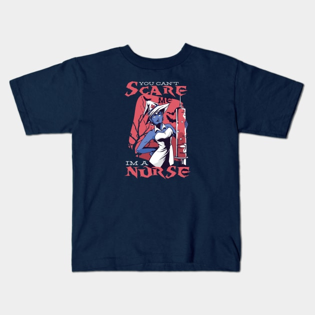 Witch Nurse Can't Scare Me Kids T-Shirt by Safdesignx